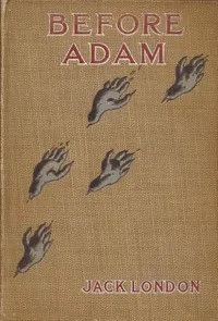 Before Adam — Jack London cover