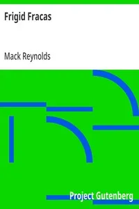 Frigid Fracas — Mack Reynolds cover