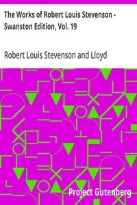 The Works of Robert Louis Stevenson - Swanston Edition, Vol. 19 — Robert Louis Stevenson cover