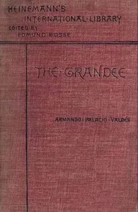 The Grandee — Armando Palacio Valdés cover