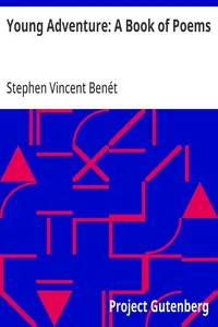 Young Adventure: A Book of Poems — Stephen Vincent Benét cover