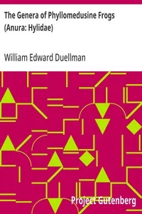 The Genera of Phyllomedusine Frogs (Anura: Hylidae) — William Edward Duellman cover
