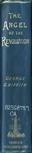 The Angel of the Revolution: A Tale of the Coming Terror — George Chetwynd Griffith cover