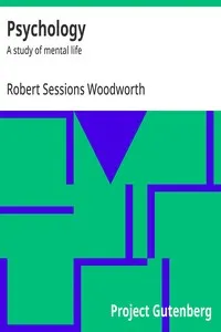 Psychology : $b A study of mental life — Robert Sessions Woodworth cover