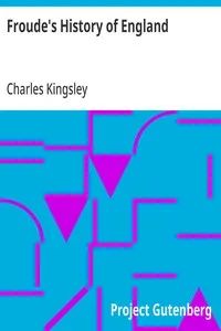 Froude's History of England — Charles Kingsley cover