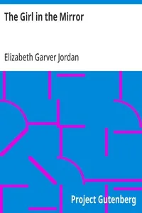 The Girl in the Mirror — Elizabeth Garver Jordan cover