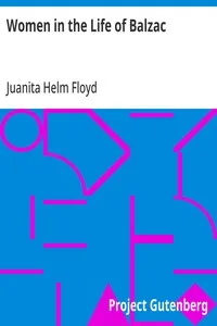 Women in the Life of Balzac — Juanita Helm Floyd cover