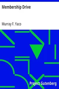 Membership Drive — Murray F. Yaco cover