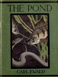 The Pond — Carl Ewald cover
