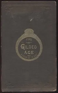 The Gilded Age: A Tale of Today — Mark Twain cover