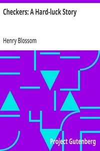 Checkers: A Hard-luck Story — Henry Blossom cover