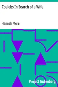 Coelebs In Search of a Wife — Hannah More cover