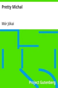 Pretty Michal — Mór Jókai cover