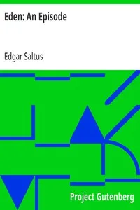 Eden: An Episode — Edgar Saltus cover