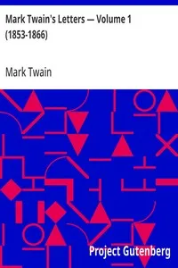 Mark Twain's Letters — Volume 1 (1853-1866) cover