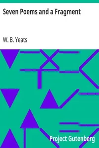 Seven Poems and a Fragment — W. B. (William Butler) Yeats cover