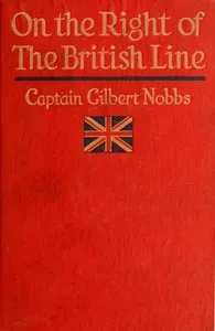 On the right of the British line — Gilbert Nobbs cover