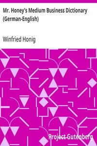 Mr. Honey's Medium Business Dictionary (German-English) — Winfried Honig cover