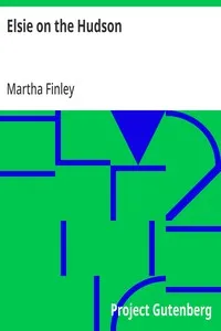 Elsie on the Hudson — Martha Finley cover
