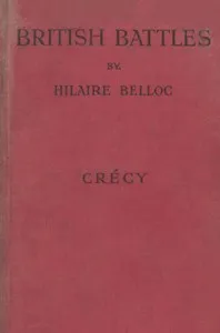 Crécy — Hilaire Belloc cover