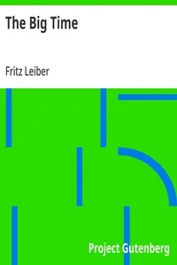 The Big Time — Fritz Leiber cover