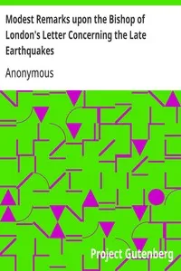 Modest Remarks upon the Bishop of London's Letter Concerning the Late Earthquakes — Anonymous cover