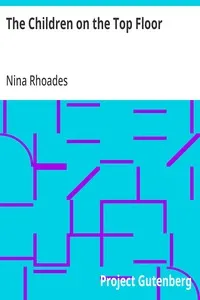 The Children on the Top Floor — Nina Rhoades cover