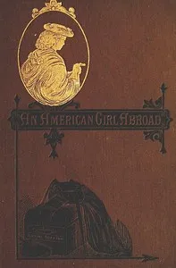 An American Girl Abroad — Adeline Trafton cover