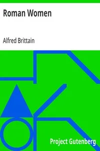 Roman Women — Alfred Brittain cover