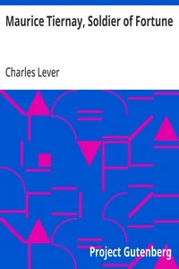 Maurice Tiernay, Soldier of Fortune — Charles Lever cover