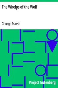 The Whelps of the Wolf — George Marsh cover