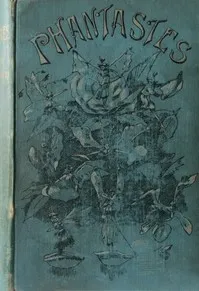 Phantastes: A Faerie Romance for Men and Women — George MacDonald cover