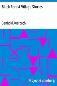 Black Forest Village Stories — Berthold Auerbach cover
