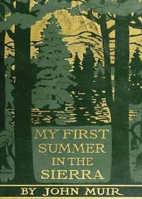 My First Summer in the Sierra — John Muir cover