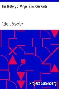 The History of Virginia, in Four Parts — Robert Beverley cover