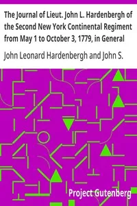 The Journal of Lieut. John L. Hardenbergh of the Second New York Continental Regiment from May 1 to October 3, 1779, in General Sullivan's Campaign Against the Western Indians: With an Introduction, Copious Historical Notes, and Maps of the Battle-fi — John Leonard Hardenbergh cover