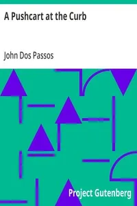 A Pushcart at the Curb — John Dos Passos cover