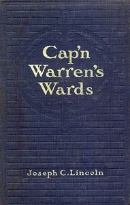Cap'n Warren's Wards — Joseph Crosby Lincoln cover