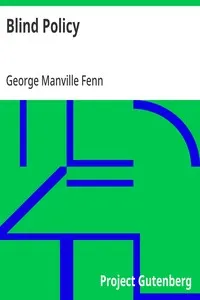 Blind Policy — George Manville Fenn cover