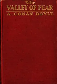 The Valley of Fear — Arthur Conan Doyle cover