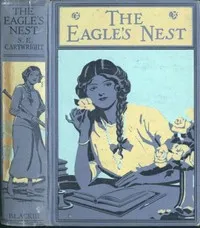 The Eagle's Nest — S. E. Cartwright cover
