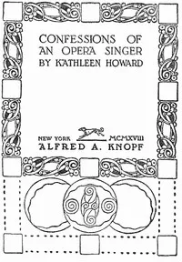 Confessions of an Opera Singer — Kathleen Howard cover