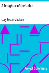 A Daughter of the Union — Lucy Foster Madison cover