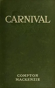 Carnival — Compton MacKenzie cover