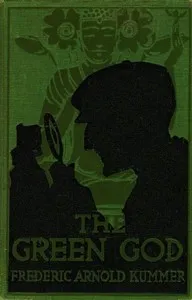 The Green God — Frederic Arnold Kummer cover