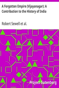 A Forgotten Empire (Vijayanagar): A Contribution to the History of India — Robert Sewell cover