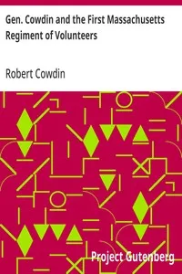 Gen. Cowdin and the First Massachusetts Regiment of Volunteers — Robert Cowdin cover