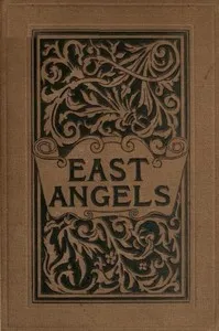 East Angels: A Novel — Constance Fenimore Woolson cover