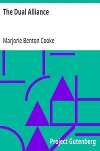 The Dual Alliance — Marjorie Benton Cooke cover