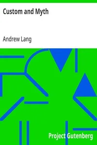 Custom and Myth: New Edition — Andrew Lang cover